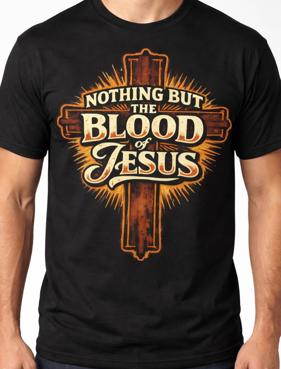 The blood of Jesus shirt